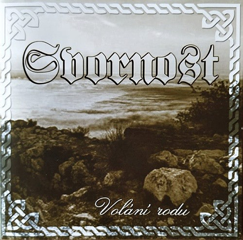 Svornost ‎"Volání Rodu"